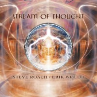 Purchase Steve Roach - Stream Of Thought (With Erik Wollo)