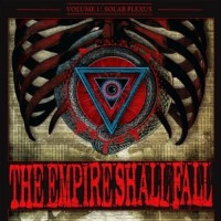Purchase The Empire Shall Fall - Volume One - Solar Plexus (EP)