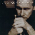 Buy Jon Hassell - Fascinoma Mp3 Download