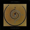 Buy Jon Hassell - Power Spot Mp3 Download