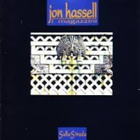 Purchase Jon Hassell - Sulla Strada
