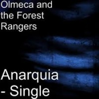 Purchase Olmeca & The Forest Rangers - Anarquia (CDS)
