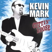 Purchase Kevin Mark - Cuttin' Loose