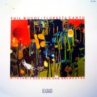 Purchase Phil Woods - Floresta Canto (Vinyl)