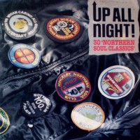 Purchase VA - Up All Night! 30 Northern Soul Classics Vol. 1