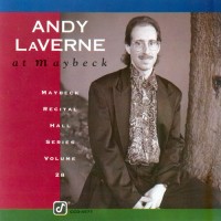 Purchase Andy Laverne - Live At Maybeck Recital Hall Vol. 28