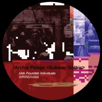 Purchase Archie Pelago - Subway Gothic & Ladymarkers (EP)