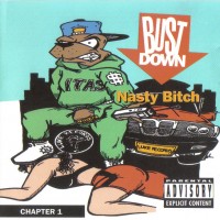 Purchase Bust Down - Nasty Bitch, Chapter 1