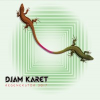 Purchase Djam Karet - Regenerator 3017