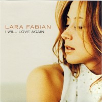 Purchase Lara Fabian - I Will Love Againe (Remixes) (CDS)