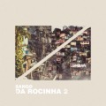 Buy Sango - Da Rocinha 2 Mp3 Download