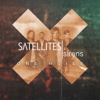Purchase Satellites & Sirens - One Noise