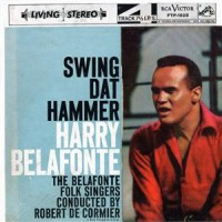 Purchase Harry Belafonte - Swing Dat Hammer (Vinyl)