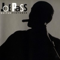 Purchase Joe Pass - Guitar Virtuoso CD1