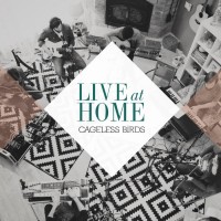 Purchase Cageless Birds - Live At Home