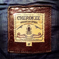 Purchase Cherokee - American Spirit (EP)