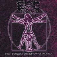 Purchase Erotic Gore Cunt - Sick Songs For Infected People