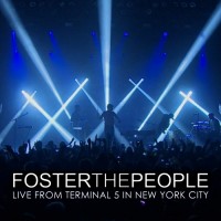 Purchase Foster the People - Live From Terminal 5 In New York City