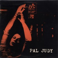 Purchase Judy Nylon - Pal Judy (With Crucial) (Vinyl)