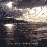 Purchase Kelly David - Broken Voyage (Feat. Steve Roach)