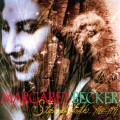 Buy Margaret Becker - Steps Of Faith 1985-1992 Mp3 Download
