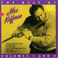 Purchase Moe Koffman - The Best Of Moe Koffman, Vol.1 & 2