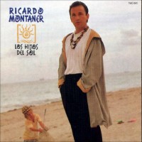 Purchase Ricardo Montaner - Los Hijos Del Sol