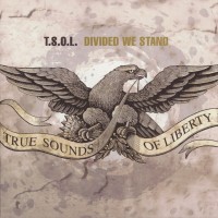 Purchase T.S.O.L. - Divided We Stand