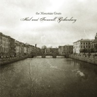 Purchase The Mountain Goats - Hail And Farewell, Gothenburg