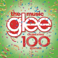 Purchase Glee Cast - Glee: the Music - Celebrating 100 Episodes