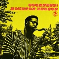 Purchase Houston Person - Goodness! (Vinyl)