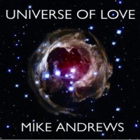 Purchase Mike Andrews - Universe Of Love