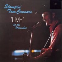 Purchase Stompin' Tom Connors - Live At The Horseshoe