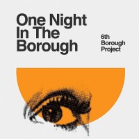Purchase 6th Borough Project - One Night In The Borough