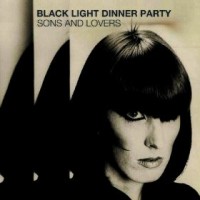 Purchase Black Light Dinner Party - Sons And Lovers