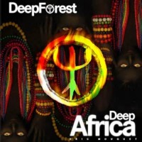 Purchase Deep Forest - Deep Africa
