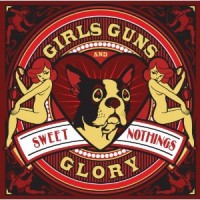 Purchase Girls Guns And Glory - Sweet Nothings