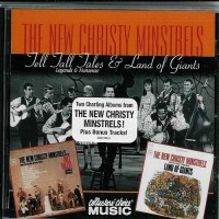 Purchase The New Christy Minstrels - Tell Tall Tales & Land Of Giants