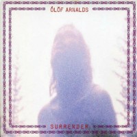 Purchase Olof Arnalds - Surrender (CDS)