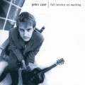 Buy Peter Case - Full Service No Waiting Mp3 Download