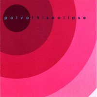 Purchase Polvo - This Eclipse (EP)