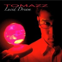 Purchase Tomazz - Lucid Dream