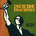 Buy The Suicide Machines - Battle Hymns Mp3 Download