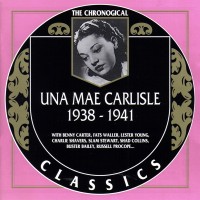 Purchase Una Mae Carlisle - Chronological Classics CD1