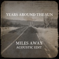 Purchase Years Around The Sun - Miles Away (Acoustic Edit) (CDS)