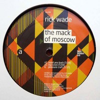 Purchase Rick Wade - The Mack Of Moscow (EP)