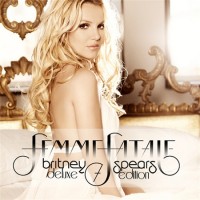 Purchase Britney Spears - Femme Fatale (Deluxe Edition)