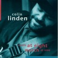 Buy Colin Linden - South At Eight North At Nine Mp3 Download