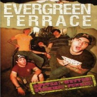 Purchase Evergreen Terrace - Hotter! Wetter! Stickier! Funner! (DVDA)