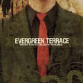 Buy Evergreen Terrace - Sincerity Is An Easy Disguise In This Business Mp3 Download
